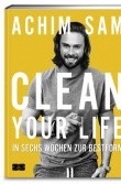 Buchtipp: Clean your life | Achim Sam