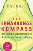 Buchtipp: Der Ernährungskompass von Bas Kast