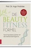 Buchtipp: Die Beauty-Fitness-Formel | Prof. Dr. Ingo Froböse