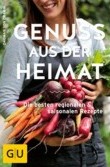 Buchtipp: Genuss aus der Heimat | Dagmar von Cramm