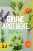 Buchtipp: Grüne Apotheke von Jörg Grünwald