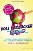 Buchtipp: Voll verzuckert | Damon Gameau