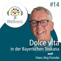 Hans-Joerg Franzke im Podcast über Bad Birnbach – Golf und Genuss in der Bayerischen Toskana