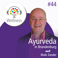 Ein Gespräch mit Maik Zander über Ayurveda im Seeschloesschen in Senftenberg / Niederlausitz