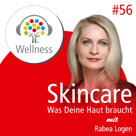 Experten Gespräch über Skincare - was braucht meine Haut im Wellness-Podcast